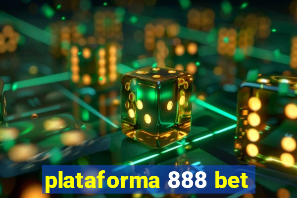 plataforma 888 bet